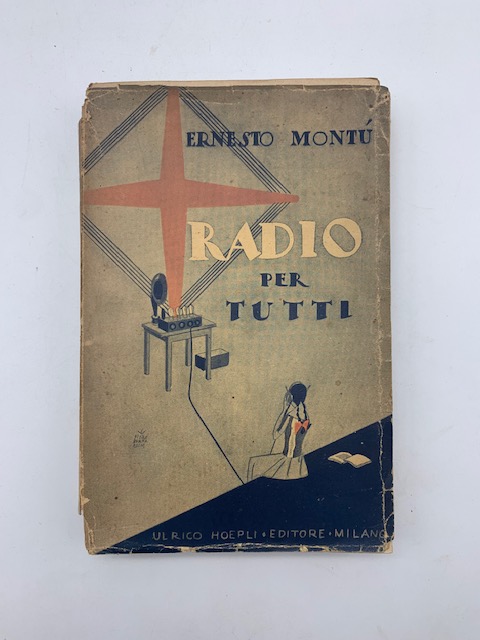 Radio per tutti. Elementi di radiotelefonia accessibili a tutti per la ricezione delle radiodiffusioni europee